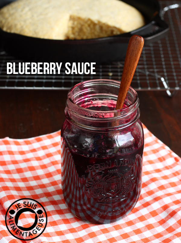 Blueberry Sauce | Perfect for ice cream, corn bread, toast, whatever! | alimentageuse.com #blueberry #sauce #cornbread