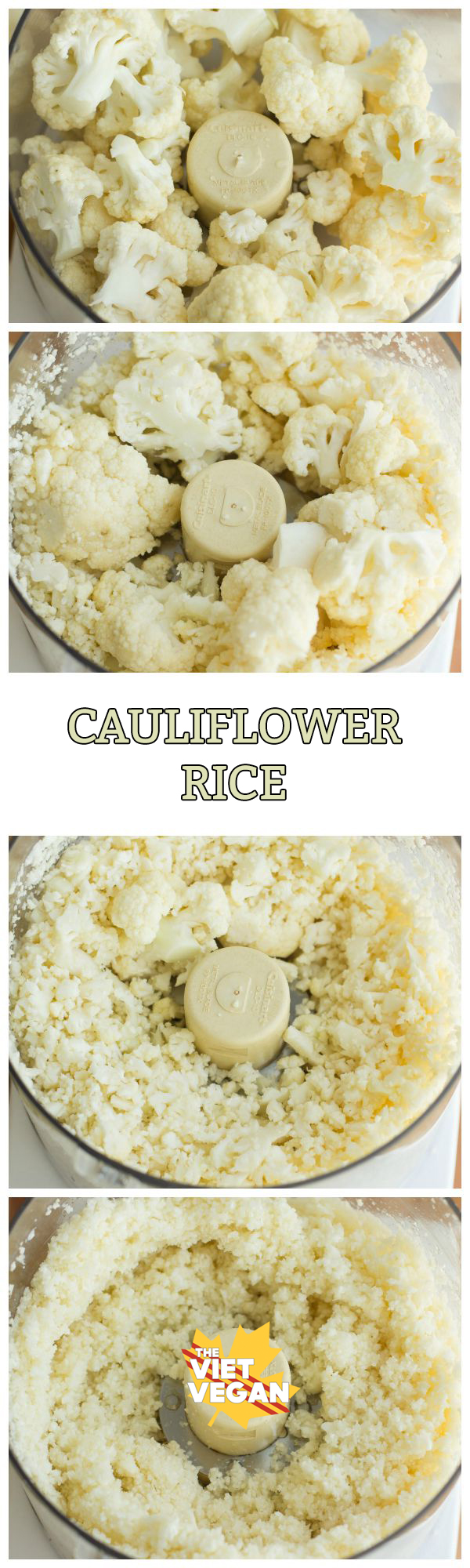 Cauliflower Rice | The Viet Vegan 