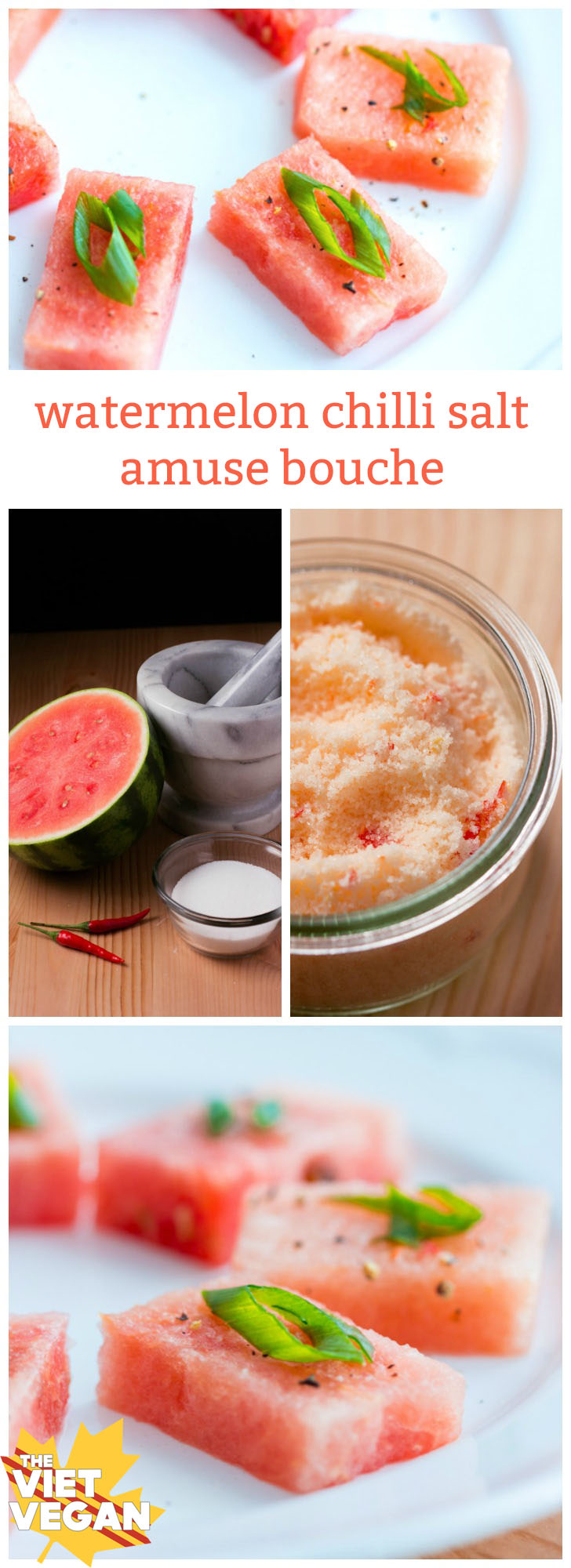Watermelon Chilli Salt Amuse Bouche | The Viet Vegan