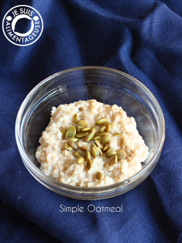 Simple Oatmeal | alimentageuse.com | #breakfast #oatmeal #healthy #vegan