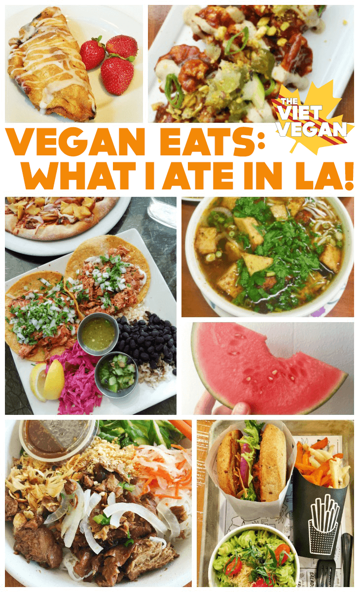 Vegan Restaurants in LA | What I ate in LA | The Viet Vegan