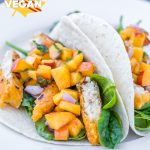 Vegan Fish Tacos with Peach Salsa | The Viet Vegan