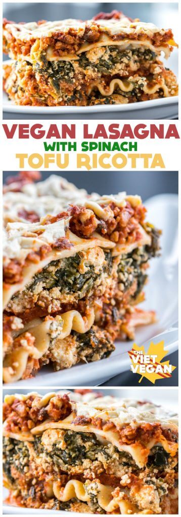 Vegan Lasagna with Spinach Tofu Ricotta - The Viet Vegan