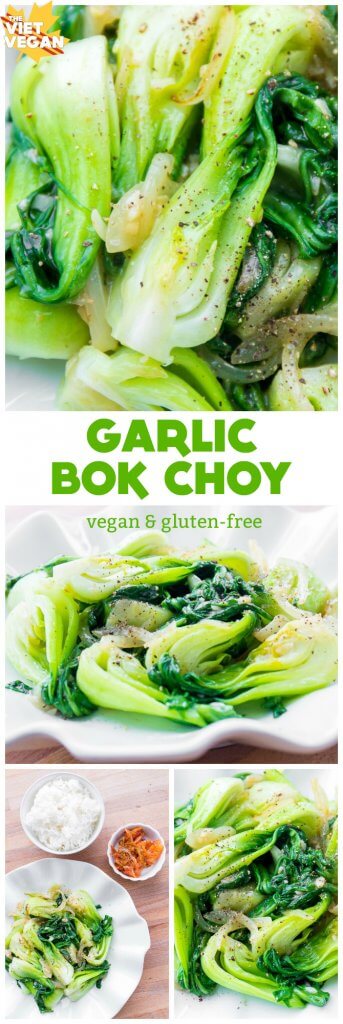 Garlic Bok Choy (Vegan & Gluten-Free) - The Viet Vegan