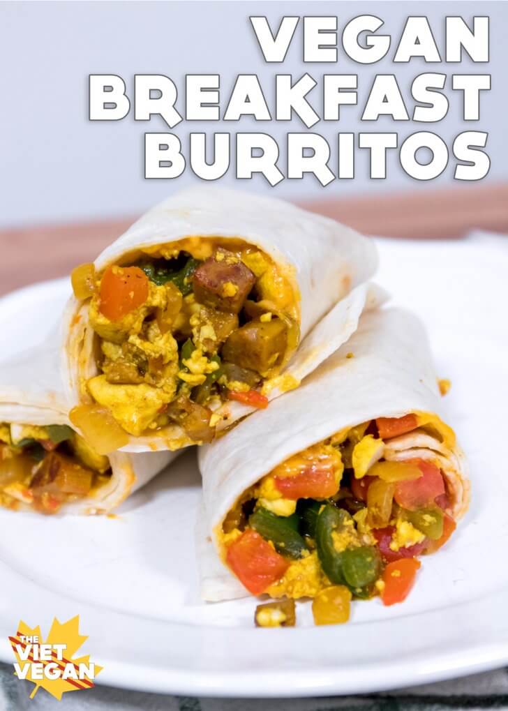 Vegan Breakfast Burritos - The Viet Vegan