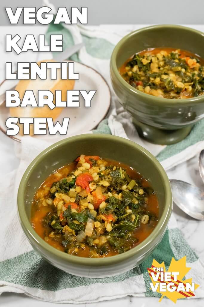 Vegan Kale Lentil Barley Stew | The Viet Vegan