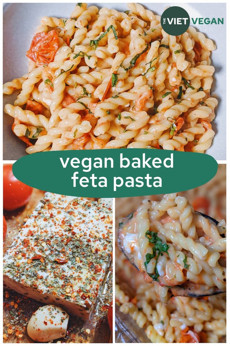 Vegan Baked Feta Pasta (from TikTok!) - The Viet Vegan